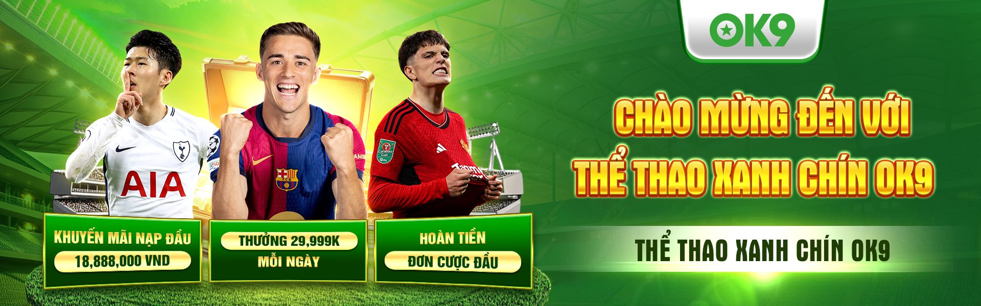 Thể thao xanh chín OK9