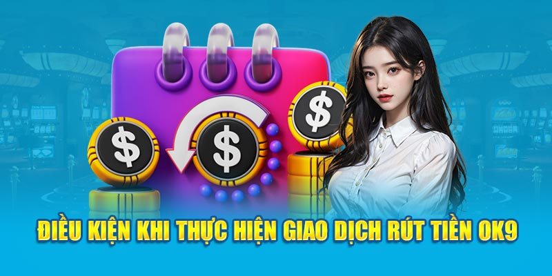 Chuẩn bị trước khi rút tiền